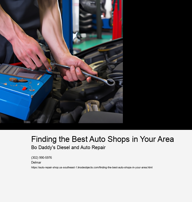 Finding the Best Auto Shops in Your Area