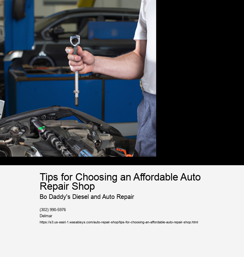 Tips for Choosing an Affordable Auto Repair Shop 
